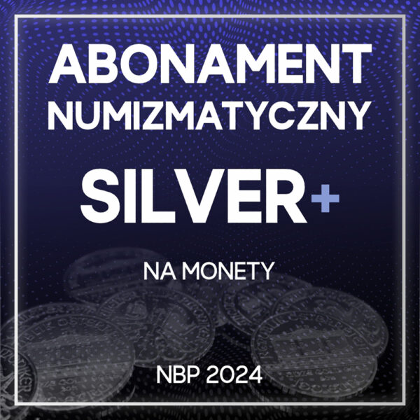 Abonament numizmatyczny na srebrne monety kolekcjonerskie NBP 2024